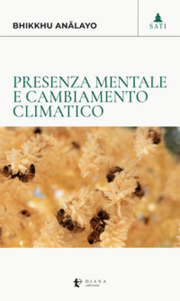 Presenza mentale e cambiamento climatico - Bhikkhu Analayo