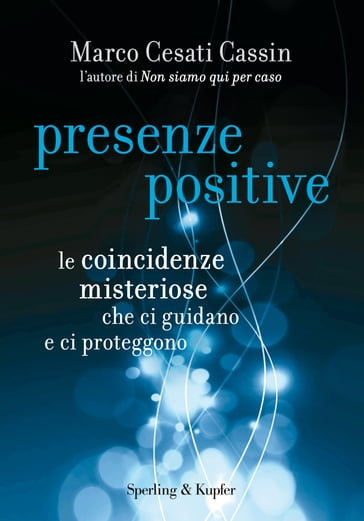 Presenze positive - Marco Cesati Cassin