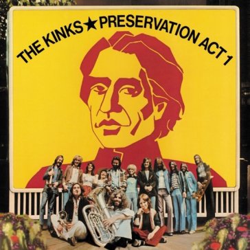 Preservation act 1 - The Kinks