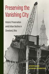 Preserving the Vanishing City