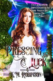 Pressing Luck