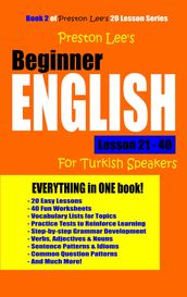 Preston Lee s Beginner English Lesson 21: 40 For Turkish Speakers