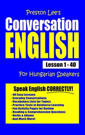 Preston Lee s Conversation English For Hungarian Speakers Lesson 1: 40