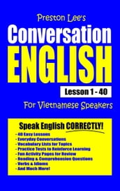 Preston Lee s Conversation English For Vietnamese Speakers Lesson 1: 40