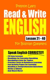 Preston Lee s Read & Write English Lesson 21: 40 For Bosnian Speakers