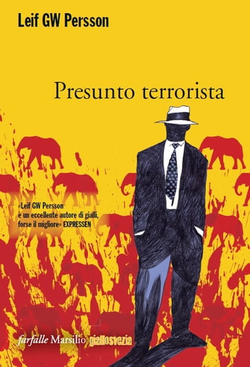 Presunto terrorista - Leif GW Persson