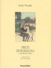 Preti di romagna e altri racconti