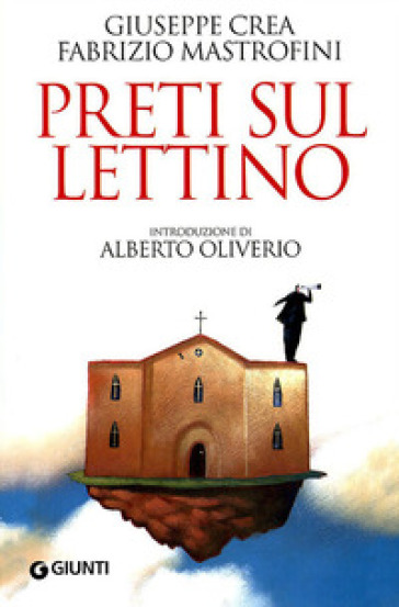 Preti sul lettino - Fabrizio Mastrofini - Giuseppe Crea