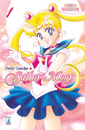 Pretty guardian Sailor Moon. New edition. Nuova ediz.. Vol. 1 - Naoko Takeuchi
