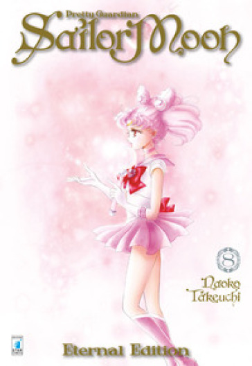Pretty guardian Sailor Moon. Eternal edition. 8. - Naoko Takeuchi