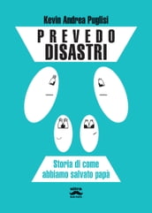 Prevedo disastri