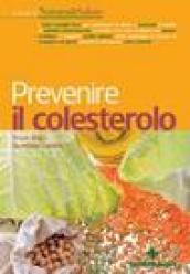 Prevenire il colesterolo