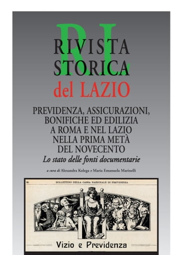 Previdenza, assicurazioni, bonifiche ed edilizia a Roma e nel Lazio nella prima metà del Novecento. Lo stato delle fonti documentarie - AA.VV. Artisti Vari