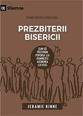 Prezbiterii Bisericii (Church Elders) (Romanian)