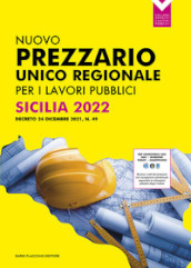 Prezzario unico regionale per i lavori pubblici Sicilia 2022