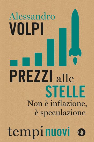 Prezzi alle stelle - Alessandro Volpi