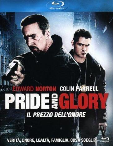 Pride And Glory - Il Prezzo Dell'Onore - Gavin O