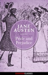 Pride and Prejudice (Diversion Classics)