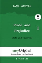 Pride and Prejudice / Stolz und Vorurteil - Teil 1 (mit Audio)