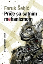 Prie sa satnim mehanizmom