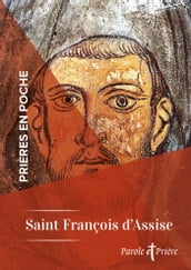 Prières en poche - Saint François d Assise