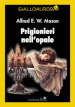 Prigionieri nell opale