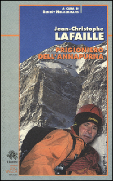 Prigioniero dell'Annapurna - Jean-Christophe Lafaille