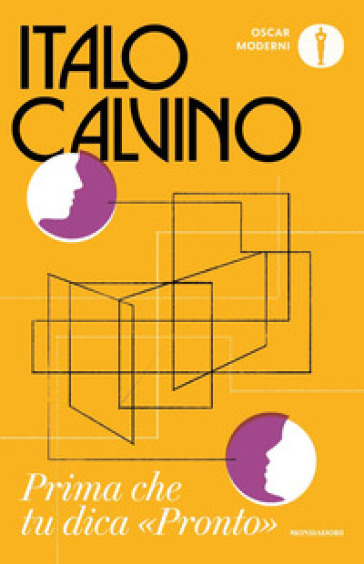 Prima che tu dica «Pronto» - Italo Calvino