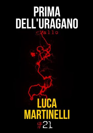 Prima dell'uragano - Luca Martinelli