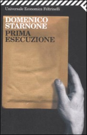 Prima esecuzione - Domenico Starnone