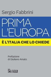 Prima l Europa.