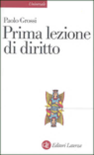 Prima lezione di diritto - Paolo Grossi