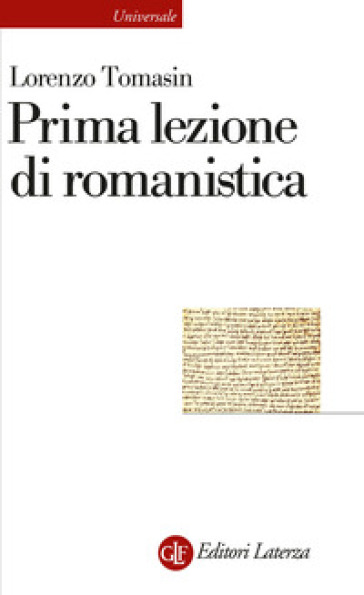 Prima lezione di romanistica - Lorenzo Tomasin