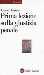 Prima lezione sulla giustizia penale