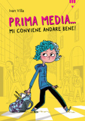 Prima media... Mi conviene andare bene!