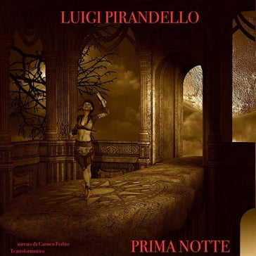 Prima notte - Luigi Pirandello