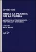 Prima la pratica poi la teoria. Aspetti di apprendimento «informale» in musica