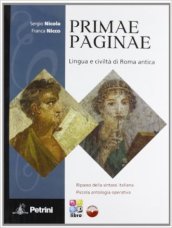 Primae paginae. Con Vocabolario. Per la Scuola media. Con CD-ROM