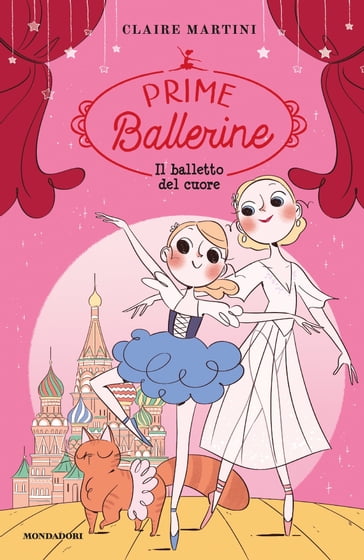 Prime Ballerine - 3. Il balletto del cuore - Claire Martini