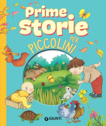 Prime storie per piccolini - AA.VV. Artisti Vari