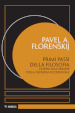 Primi passi della filosofia. Lezioni sull origine della filosofia occidentale