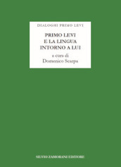 Primo Levi e la lingua intorno a lui