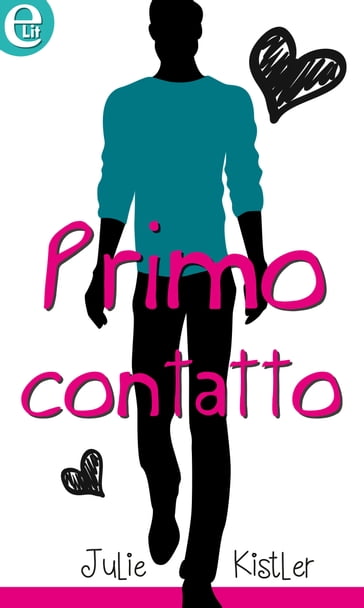 Primo contatto (eLit) - Julie Kistler