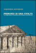 Primordi di una civiltà. Calabria ionica cosentina tra storia e mitografia