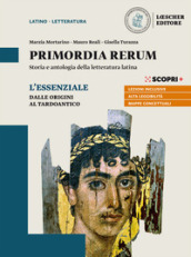 Primordia rerum. Storia e antologia della letteratura latina. L