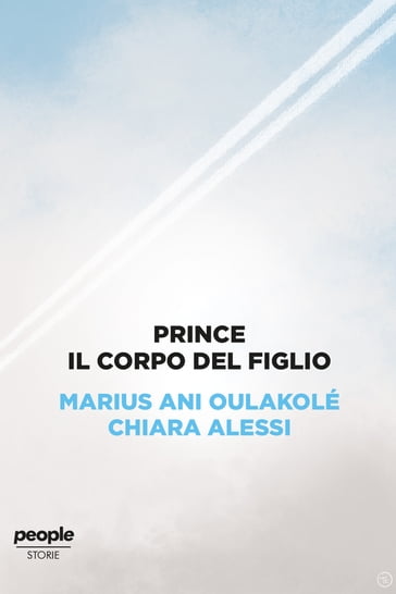 Prince - Chiara Alessi - Marius Ani Oulakolé