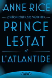 Prince Lestat et l Atlantide