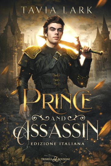 Prince and Assassin - Tavia Lark