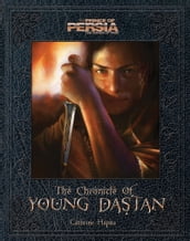 Prince of Persia: Chronicle of Young Dastan, The