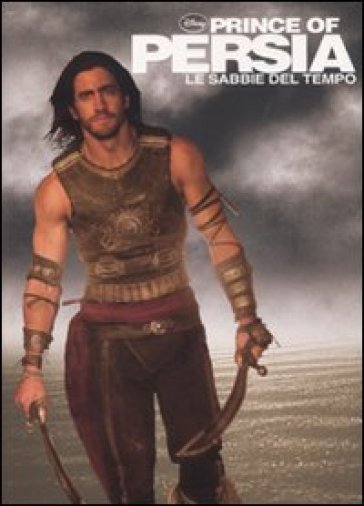 Prince of Persia. Le sabbie del tempo